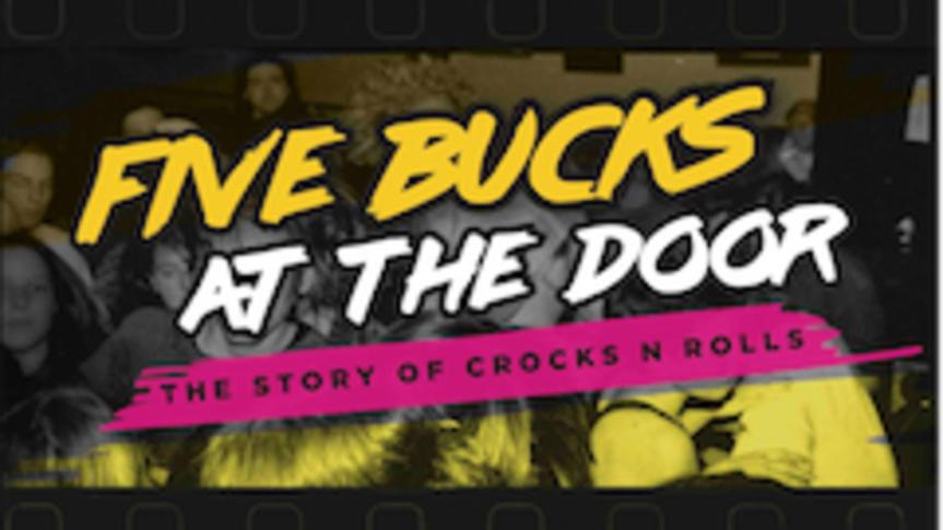 [Film Review] Five Bucks At The Door | The Story Of Crocks ‘N Rolls